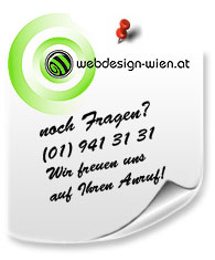 Haben Sie Fragen? Rufen Sie bitte Webdesign Wien, 941 31 31