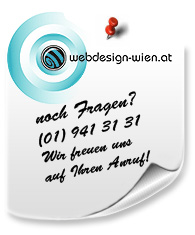 Fragen zu den Referenzen? Bitte Webdesign Wien, 941 31 31 anrufen