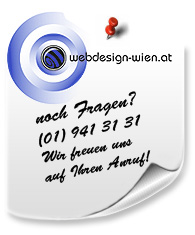 Noch Fragen zu den Preisen bei Webdesign Wien? Bitte einfach anrufen!